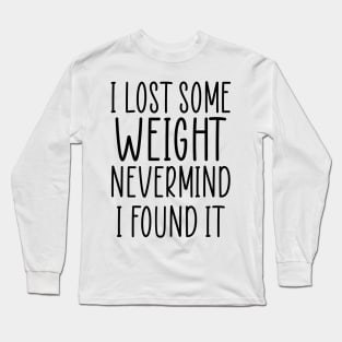 Funny Diet Sarcastic Weightloss Fasting Gym Workout Fitness Long Sleeve T-Shirt